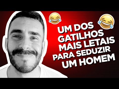 Quais são os 20 gatilhos da sedução?