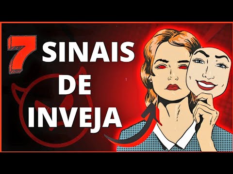 Quais são os 7 sinais de que uma pessoa tem inveja de você?