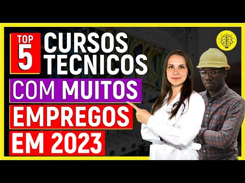 Quais são os cursos técnicos mais procurados?