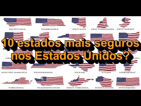 Quais são os estados mais seguros dos EUA?