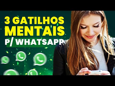 Quais são os gatilhos mentais de sedução no WhatsApp?