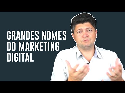 Quais são os grandes nomes do marketing?