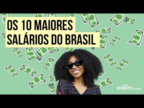 Quais são os maiores salários do Brasil?