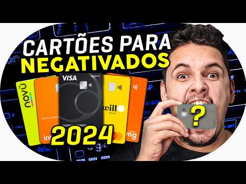 Quais são os melhores cartões de crédito para negativados?