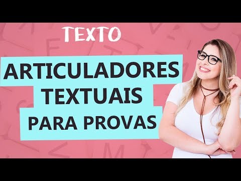 Quais são os melhores conectivos para o desenvolvimento de textos?