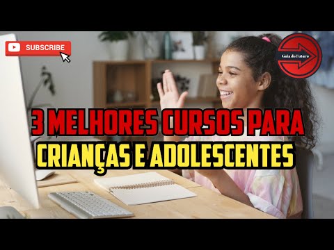 Quais são os melhores cursos para adolescentes de 14 anos?