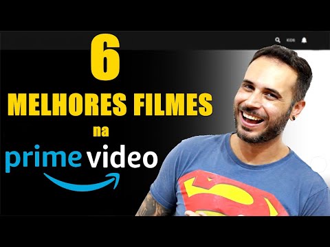 Quais são os melhores filmes da Amazon Prime?