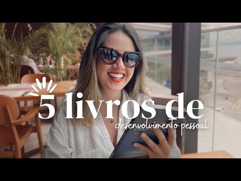 Quais são os melhores livros para desenvolvimento pessoal?