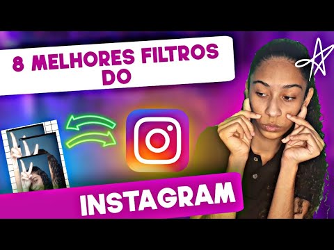 Quais são os nomes dos filtros do Instagram?