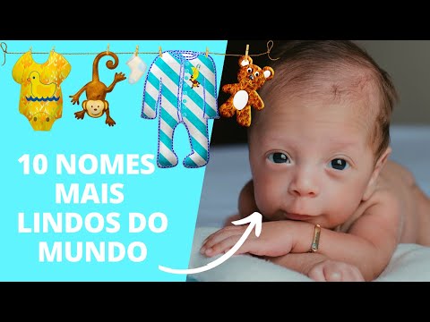 Quais são os nomes masculinos mais lindos do mundo?