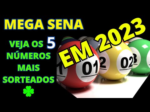 Quais são os números mais sorteados na Mega-Sena até hoje?