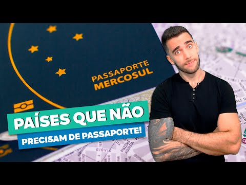 Quais são os países que não precisam de passaporte?