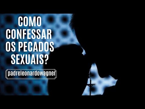 Quais são os pecados mais comuns para confessar ao padre?