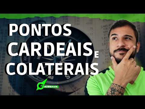 Quais são os pontos cardeais e colaterais?