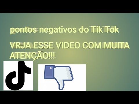 Quais são os pontos negativos do TikTok?