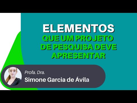 Quais são os principais elementos de um projeto de pesquisa?