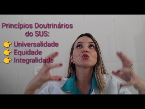 Quais São os Princípios Doutrinários do SUS?