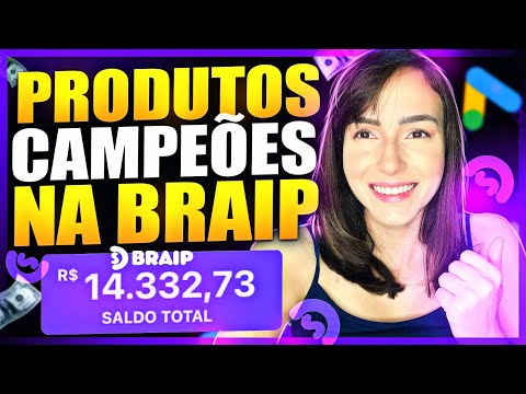 Quais são os produtos mais vendidos na Braip?