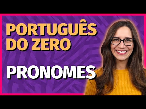 Quais são os pronomes pessoais e como usá-los?