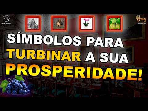 Quais são os símbolos de prosperidade e riqueza?