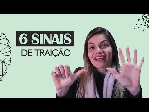 Quais são os sinais claros de traição feminina?