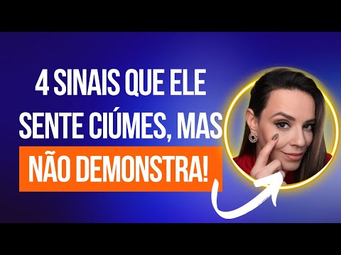 Quais são os sinais de ciúmes em um homem?