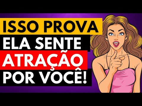 Quais são os sinais de interesse feminino durante uma conversa?