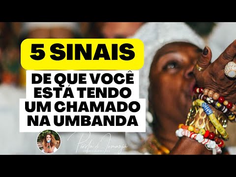 Quais são os sinais de que a Umbanda está te chamando?