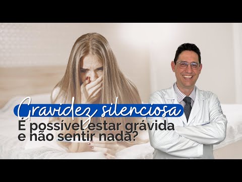 Quais são os sintomas da gravidez silenciosa?