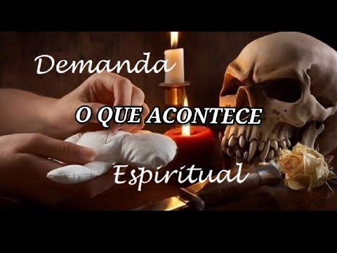 Quais são os sintomas de demanda espiritual?