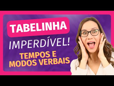 Quais são os tempos e modos verbais?