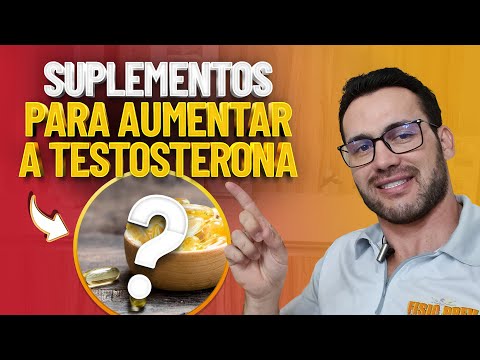 Quais são os três suplementos eficazes para aumentar a testosterona?