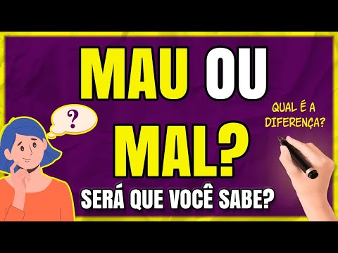 Qual a diferença entre mal estar e mau estar?