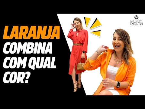 Qual cor combina com roupa laranja?