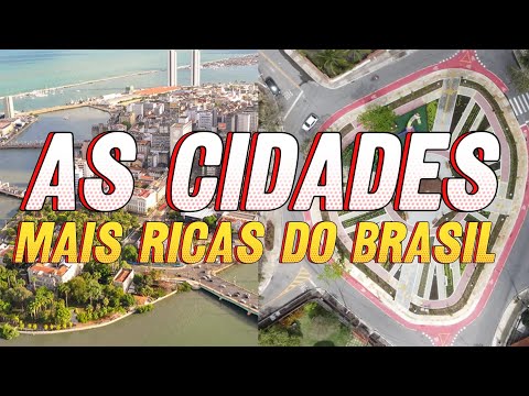 Qual é a cidade mais rica do Brasil?