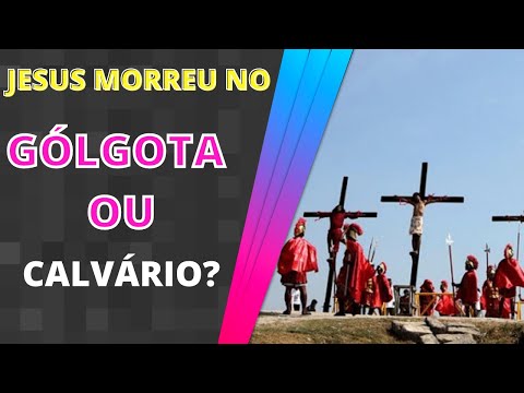 Qual é a cidade onde Jesus morreu?