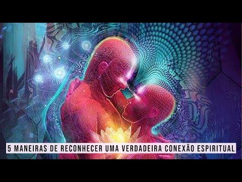 Qual é a conexão espiritual entre duas pessoas?