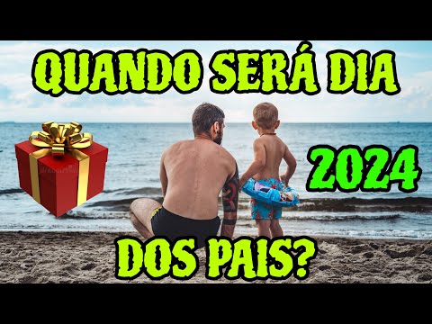 Qual é a data do Dia dos Pais?