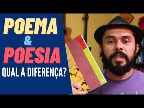 Qual é a diferença entre poema e poesia?