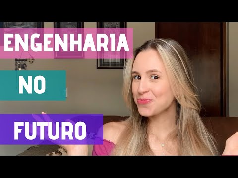 Qual é a engenharia mais promissora para o futuro?