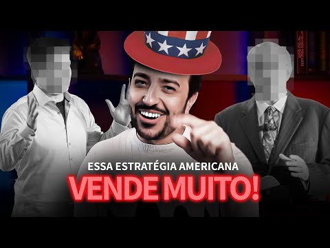 Qual é a estratégia americana de vendas?