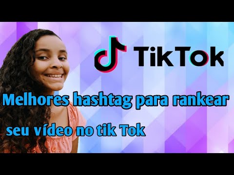 Qual é a hashtag mais usada no TikTok?