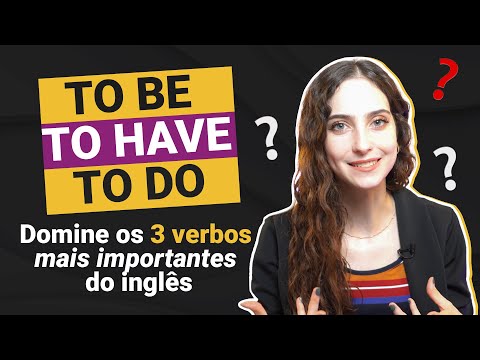 Qual é a importância do verbo to be em inglês?