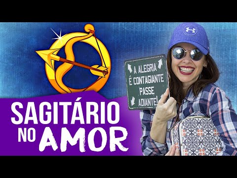 Qual é a influência do signo Sagitário no amor?