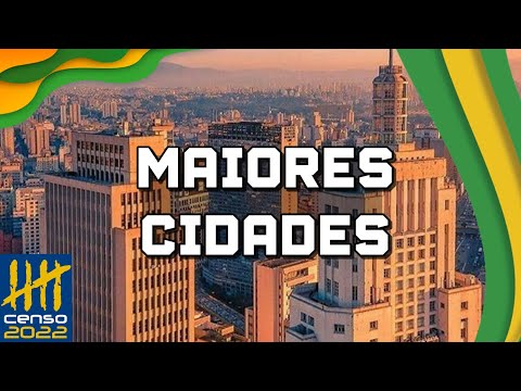 Qual é a maior cidade do Brasil?