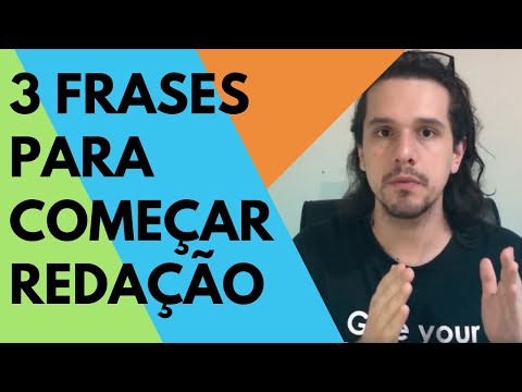 Qual é a melhor frase para iniciar uma redação?