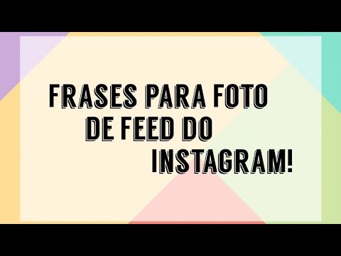 Qual é a melhor frase para o feed do Instagram?