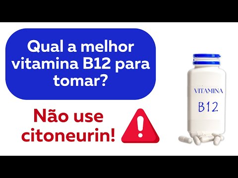 Qual é a melhor vitamina B12?