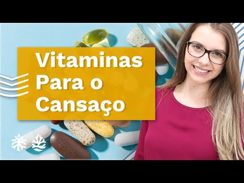 Qual é a melhor vitamina para combater o cansaço físico e mental?