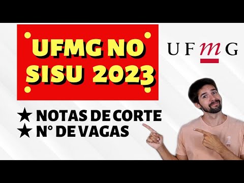 Qual é a Nota de Corte da UFMG?